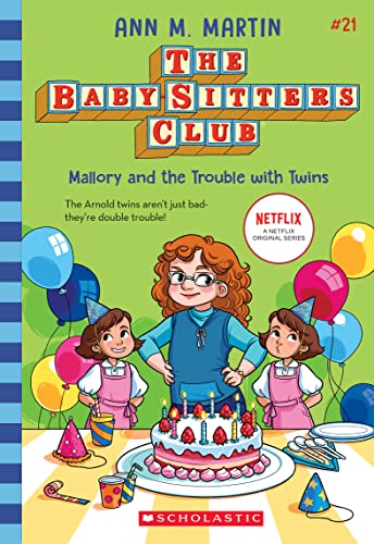 Mallory and the Trouble with Twins (The Baby-Sitters Club #21) von Scholastic US